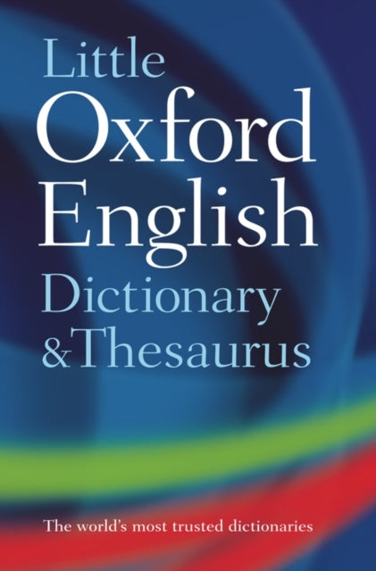 Little Oxford Dictionary & Thesaurus