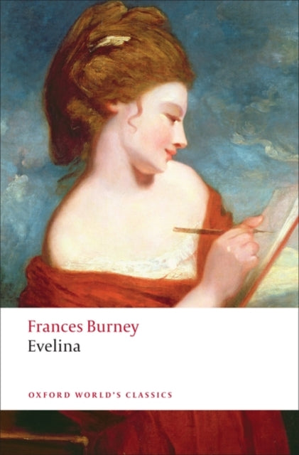 Evelina Or The History Of A Young Ladys By Burney, Frances
