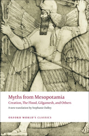 Myths From Mesopotamia Incl Gilgamesh