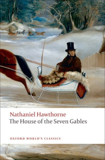 House Of The Seven Gables By Hawthorne, Nathaniel