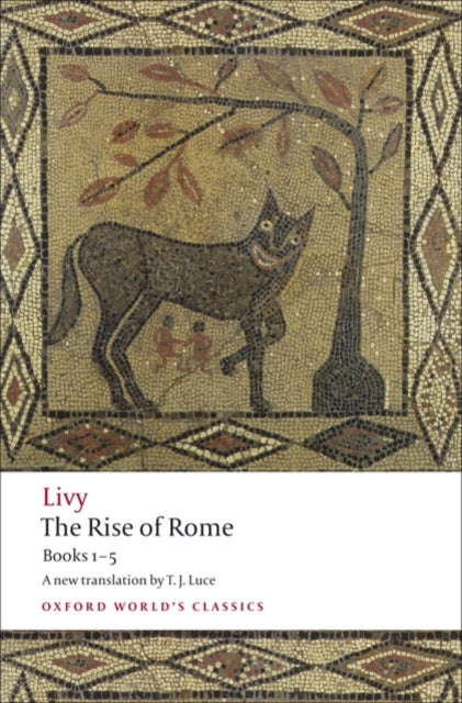 Rise Of Rome Books One To Five