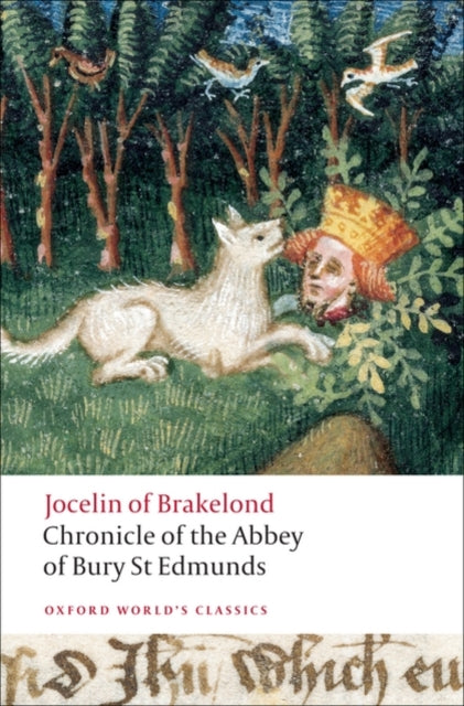 Chronicle Of The Abbey Of Bury St. Edmu By Jocelin Of Brakelond