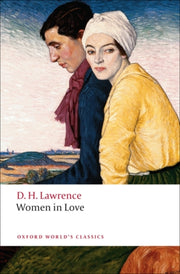 Women In Love.oxford World Classic. By Lawrence, Dh
