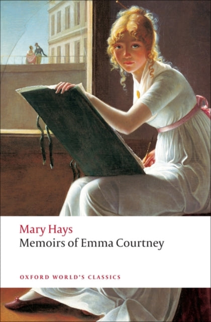 Memoirs Of Emma Courtney By Hays, Mary
