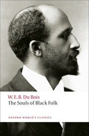 Souls Of Black Folk By Du Bois, W.e.b.
