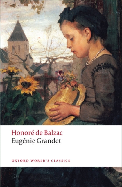 Eugenie Grandet.oxford World Classic. By Balzac, Honore De
