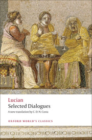 Lucian Selected Dialogues