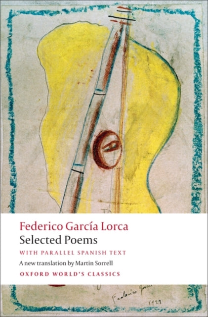 Federico Garcia Lorca Selected Poems