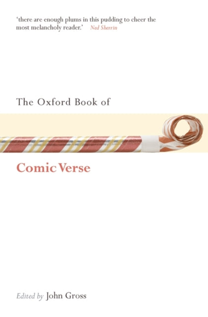 The Oxford Book Of Comic Verse By Gross, John (ed)