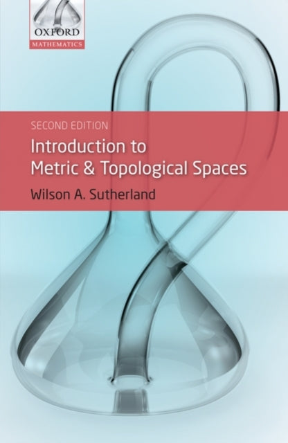 Introduction To Metric/topological Space By Sutherland, Wilson