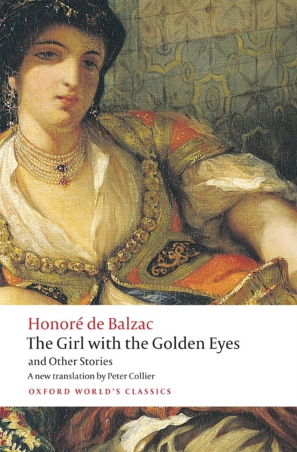 Girl With The Golden Eyes & Other Storie By Balzac, Honore De