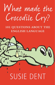 What Made The Crocodile Cry