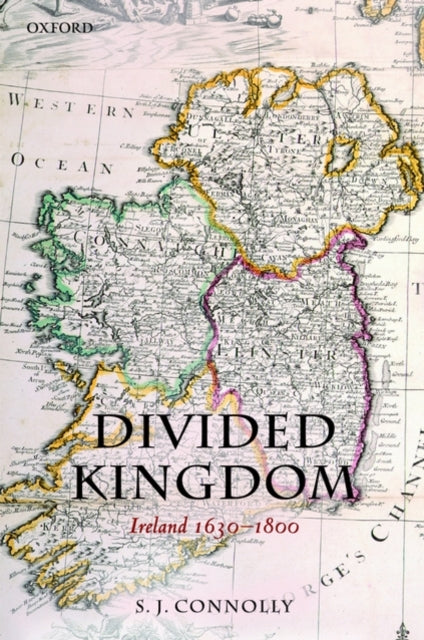 Divided Kingdom By Connolly, S J