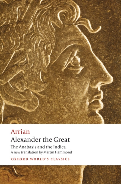Alexander The Great The Anabasis &/indic