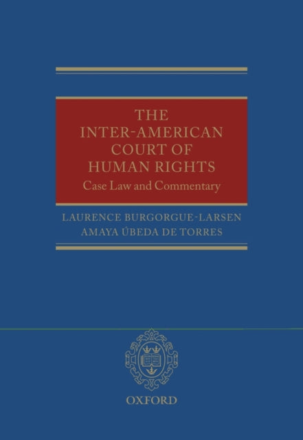 Interamerican Court Of Human Rights Case By Burgorgue-larsen, La