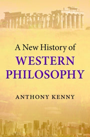 New History Of Western Philosophy By Kenny, Anthony