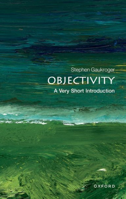 Objectivity A Very Short Introduction