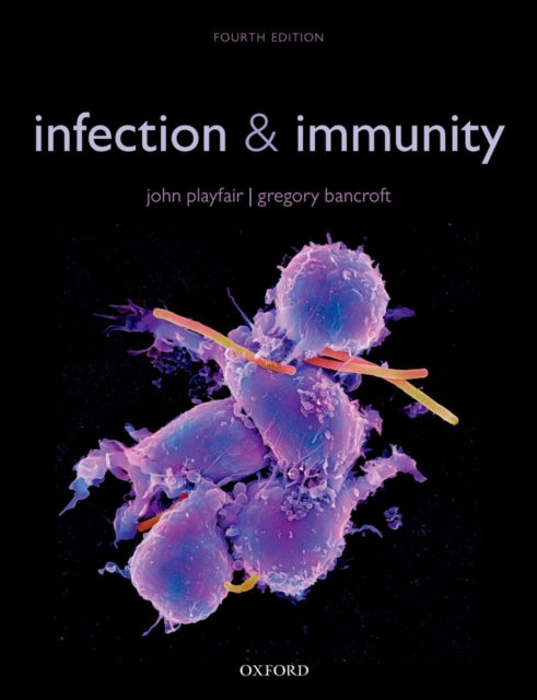 Infection Immunity By Playfair, John