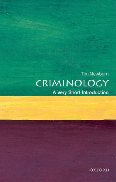 Criminology A Very Short Introduction