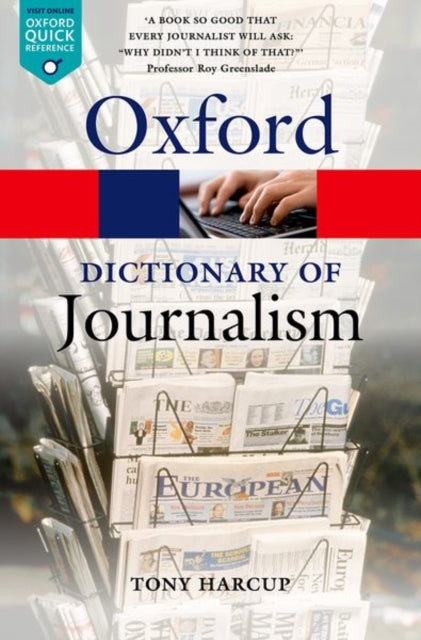 Dictionary Of Journalism By Harcup, Tony