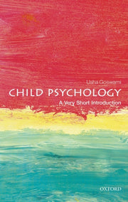 Child Psychology A Very Short Introducti