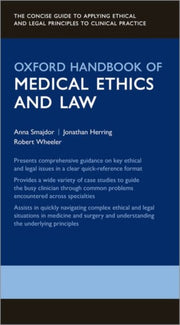 Oxford Handbook Of Medical Ethics & Law By Smajdor, Anna