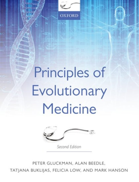 Principles Of Evolutionary Medicine