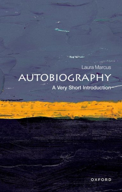 Autobiography A Very Short Introduction