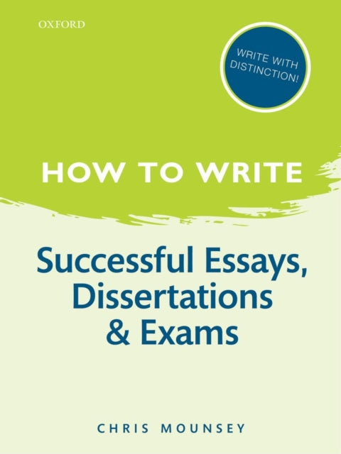 Successful Essays Dissertations & Exams By Mounsey, Chris