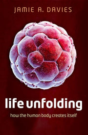 Life Unfolding By Davies, Jamie A