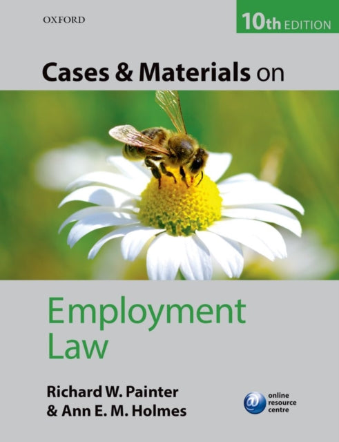 Cases & Materials On Employment Law 10e