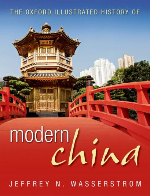 Oxford Illustrated History/modern China