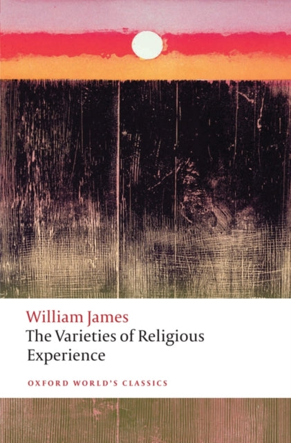 Varieties Of Religious Experience By James, William