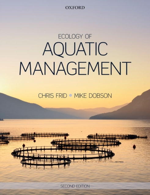 Ecology Of Aquatic Management By Frid, Chris