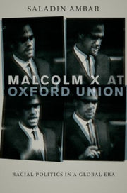 Malcolm X At Oxford Union Racial Politic By Ambar, Saladin