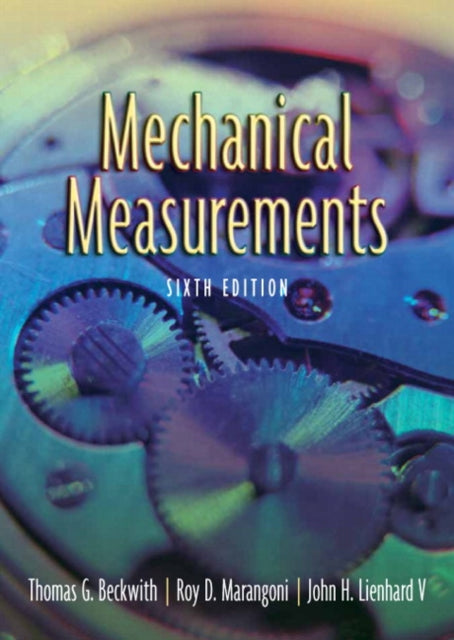 Mechanical Measurements By Beckwith  Thomas G.