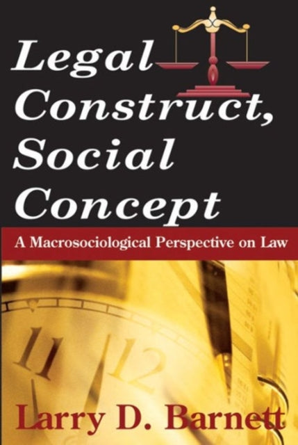 Legal Construct Social Concept A Macros