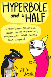 Hyperbole & A Half
