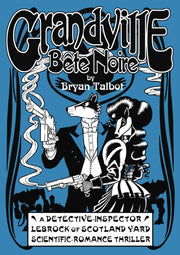 Grandville Bete Noir