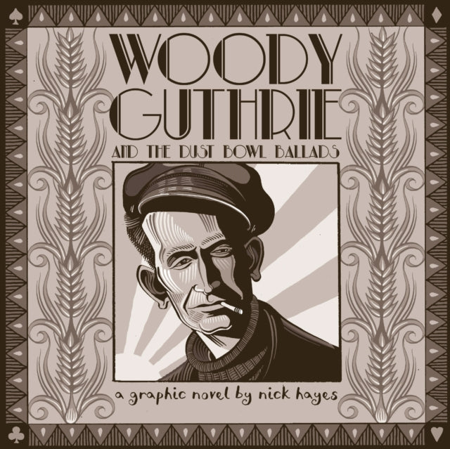 Woodie Guthrie & The Dust Bowl Ballads