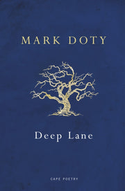 Deep Lane By Doty, Mark