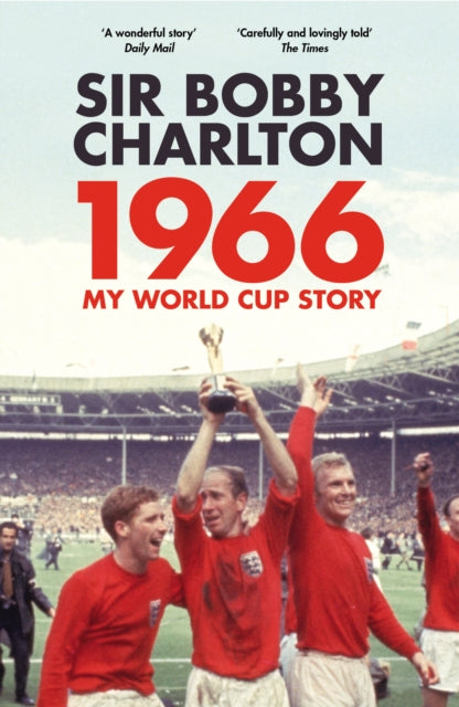 1966 My World Cup Story