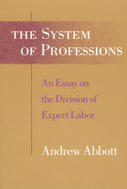 System Of Professions Essay On The Div By Abbott, Andrew