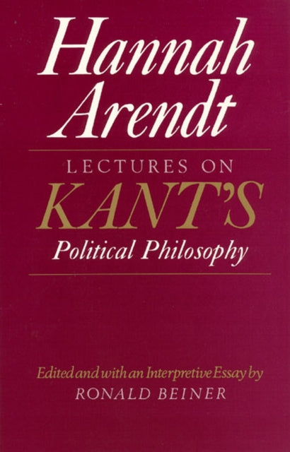 Lectures On Kant Political Phil