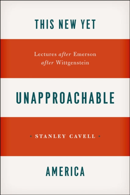 This New Yet Unapproachable America Lec