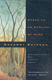 Steps To An Ecology Of Mind By Bateson, Gregory