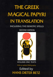 Greek Magical Papyri In Translation Inc By Betz, Hans Dieter
