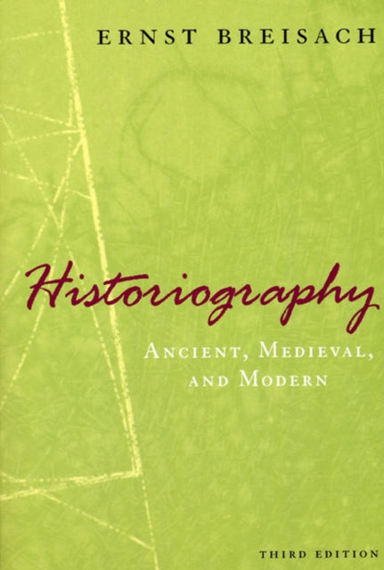 Historiography Ancient Medieva By Unknown