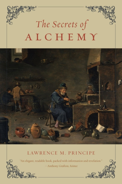 Secrets Of Alchemy By Lawrence M. Principe