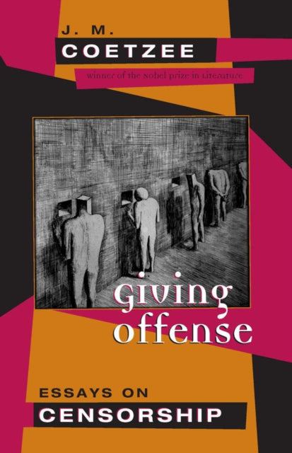 Giving Offense Essays On Censorship